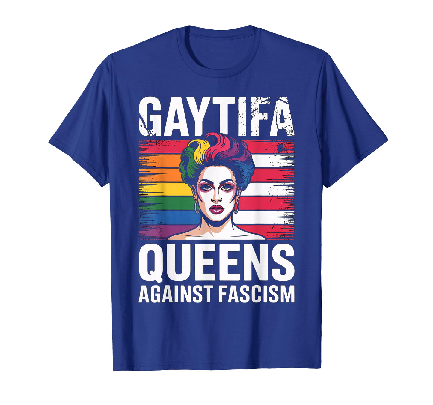 Gaytifa Drag Queens Against Fascism Resist No Kings LGBTQ T-Shirt
