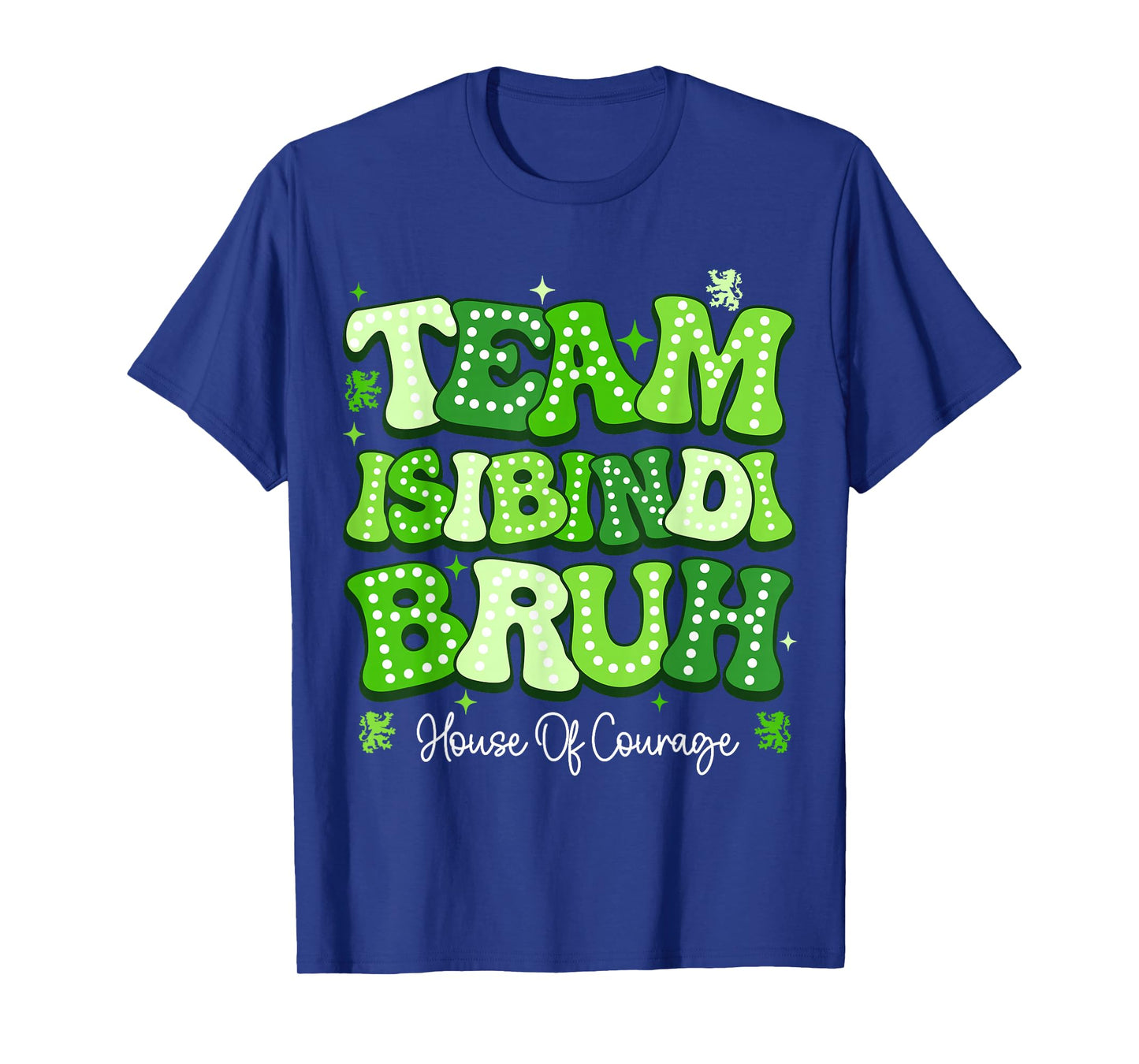 Team Isibindi Bruh House Of Courage RCA School System T-Shirt