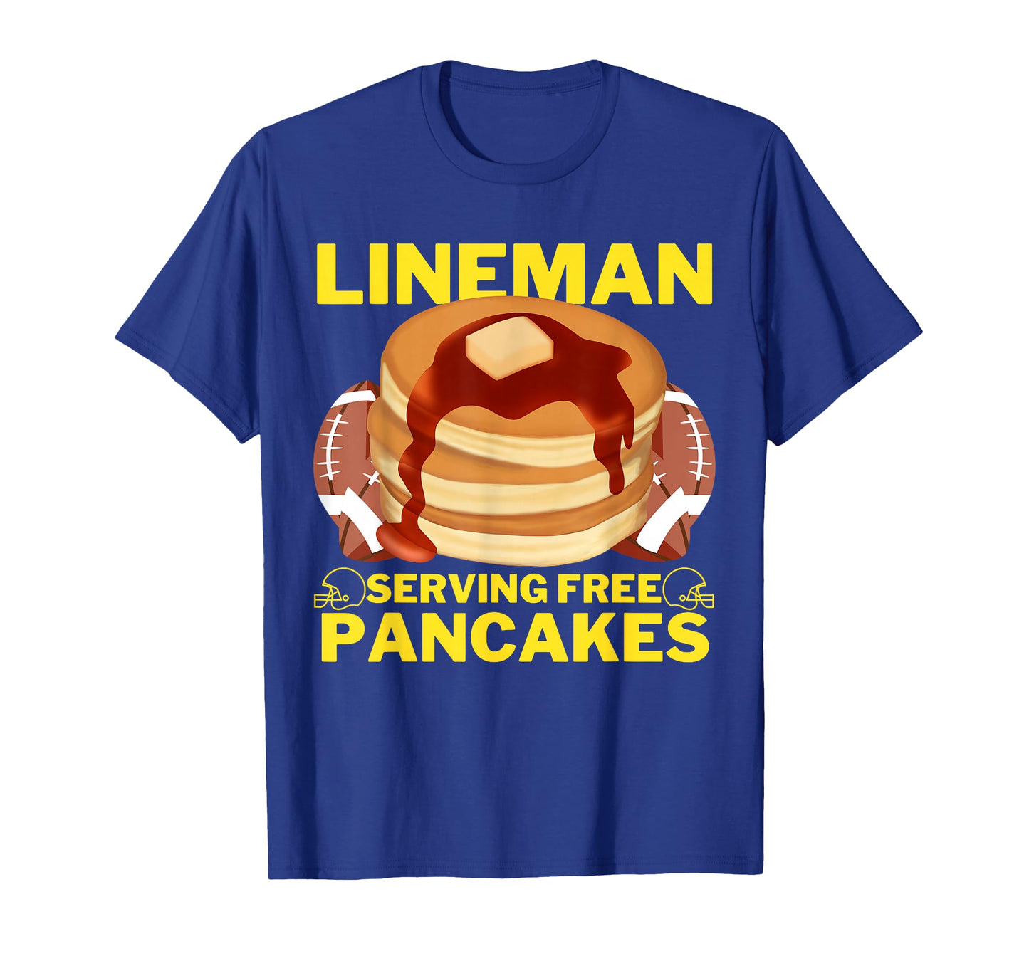 Lineman Serving Pancakes Football Lineman T-Shirt
