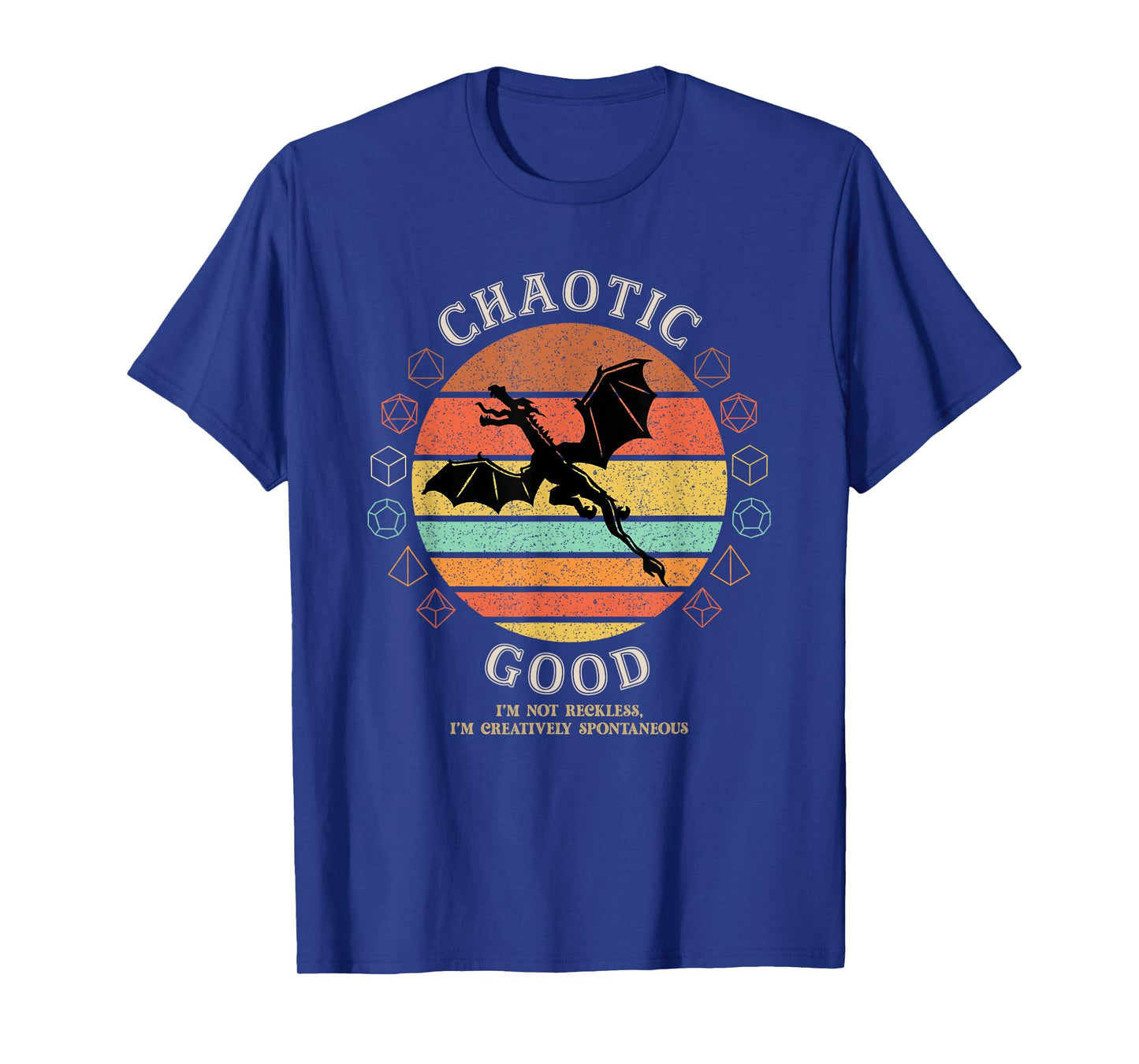 Funny Chaotic Good RPG Player Gamer T-Shirt