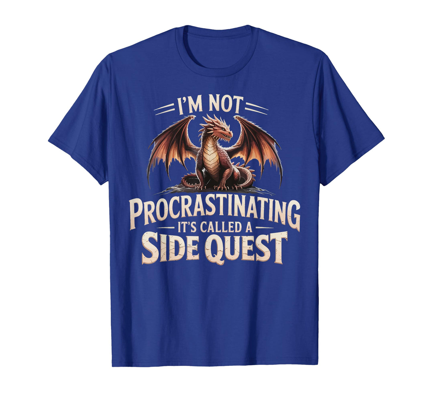 I'm Not Procrastinating It's Called A Side Quest T-Shirt