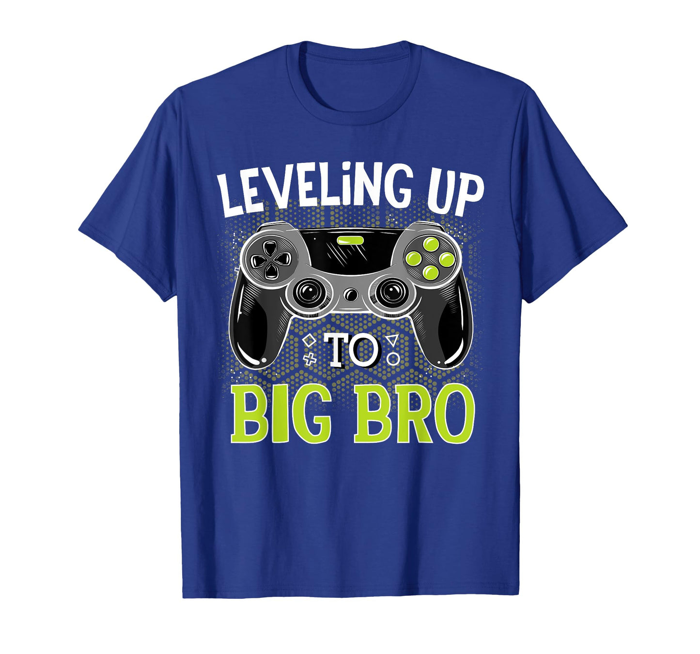 Leveling Up To Big Bro Brother Video Gamer Big Brother T-Shirt