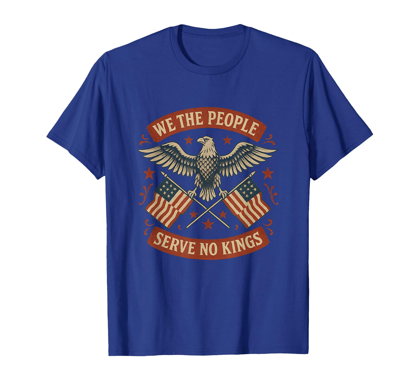 Patriotic Eagle We The People Serve No Kings USA Freedom T-Shirt