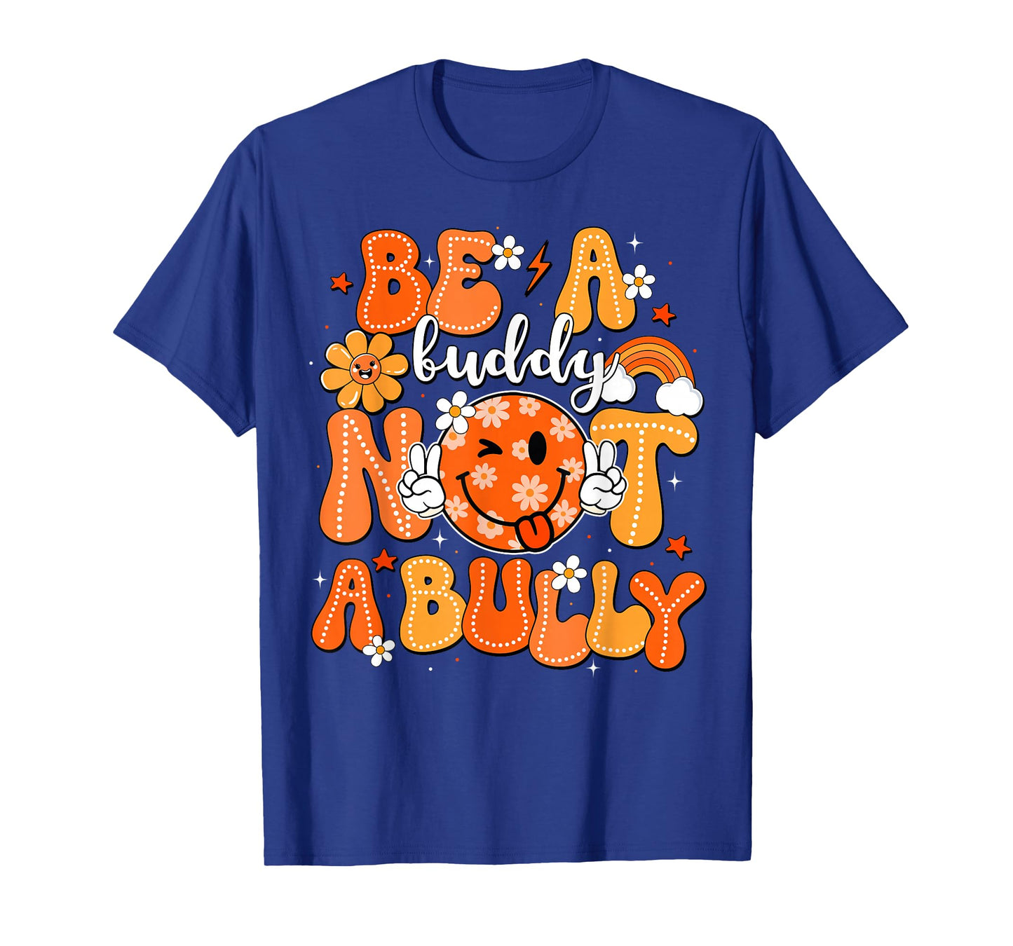 Be A Buddy Not A Bully Unity Day Anti Bullying Orange Kids T-Shirt
