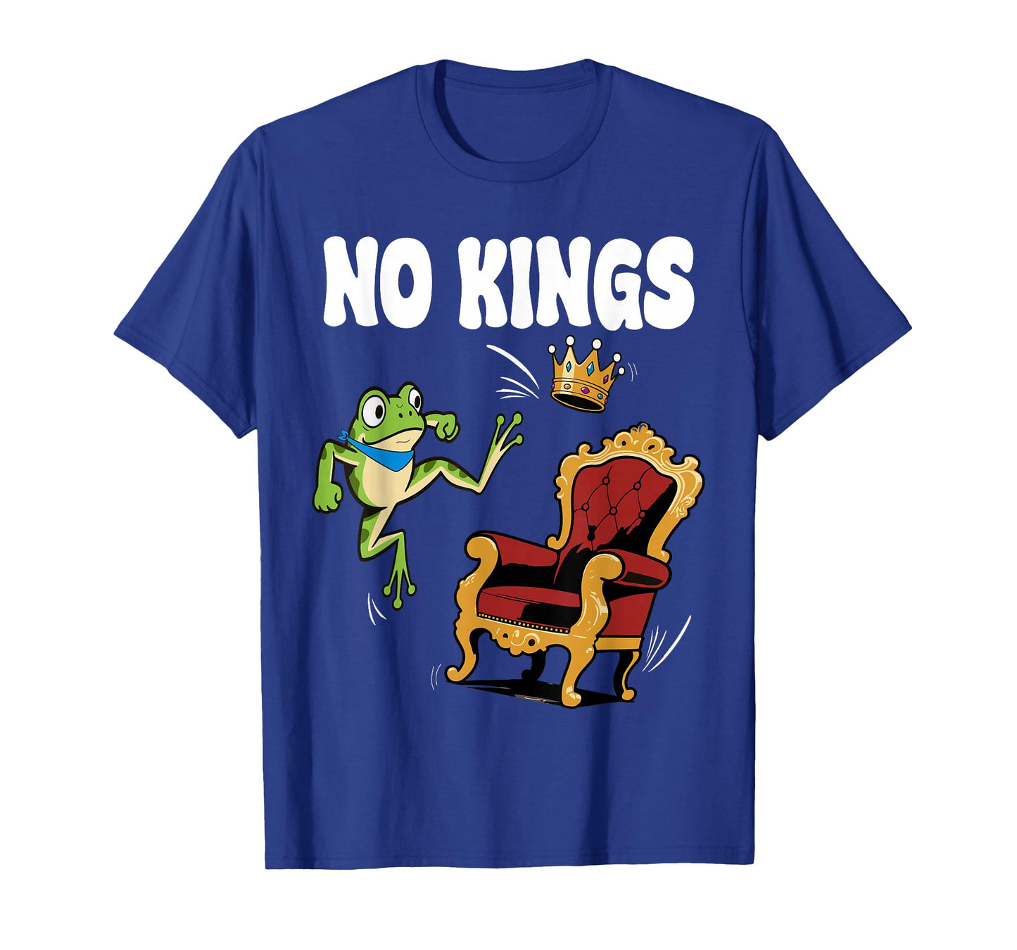 No Kings Design Men Women Frog Protest in America 4th July T-Shirt