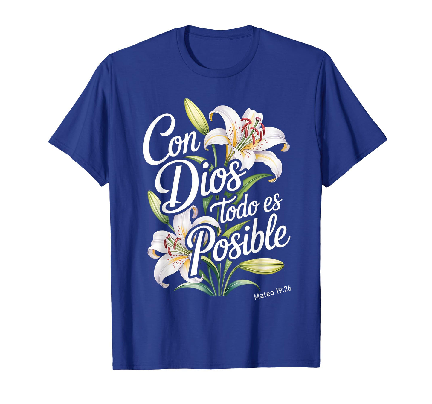 Con Dios Todo ES Posible Shirt Christian Spanish for Womens T-Shirt