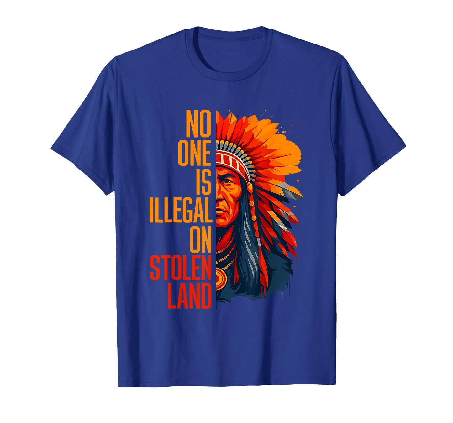 No One is Illegal On Stolen Land Native Americans Vintage T-Shirt