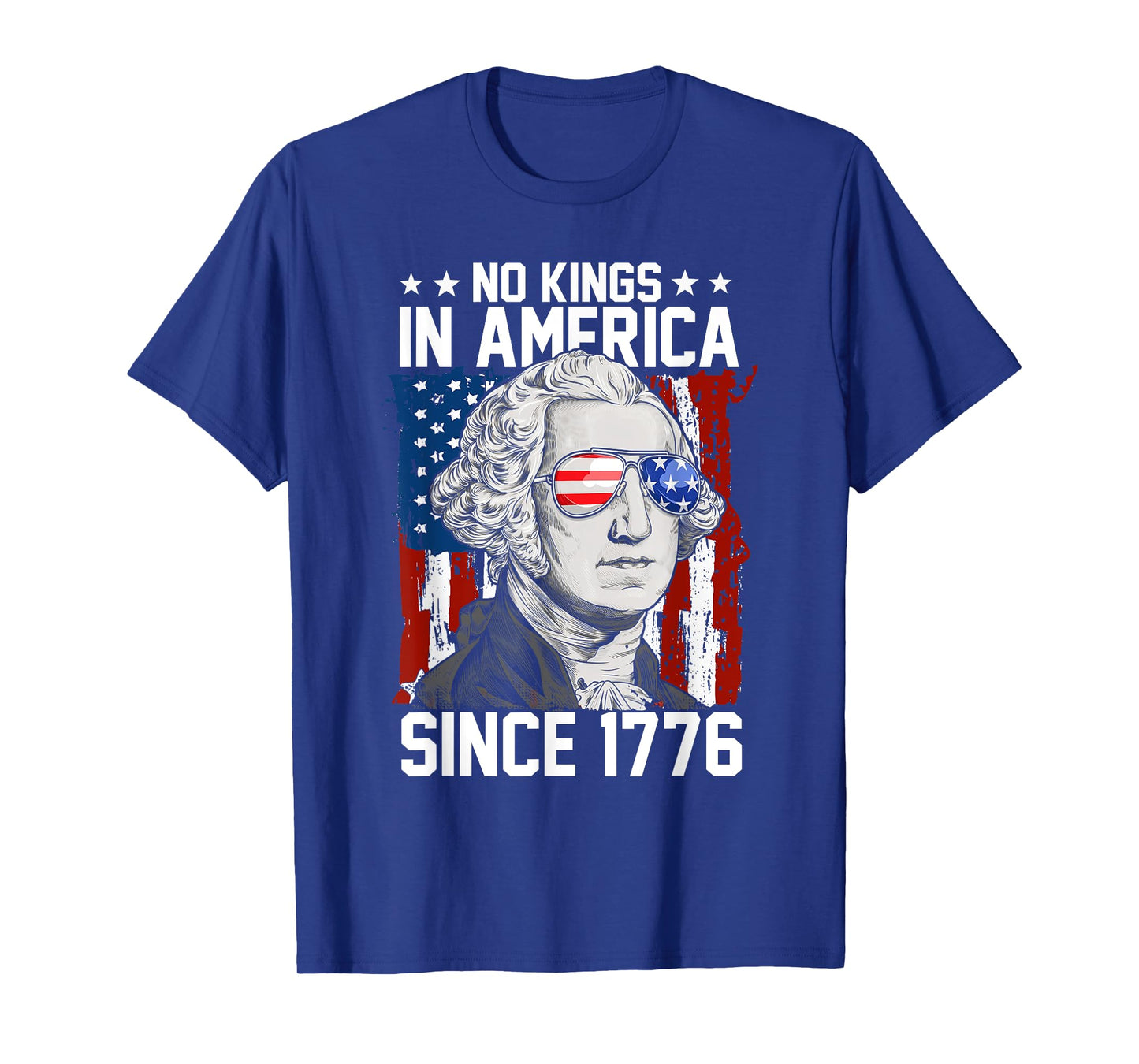 No Kings In America Since 1776 America Flag T-Shirt