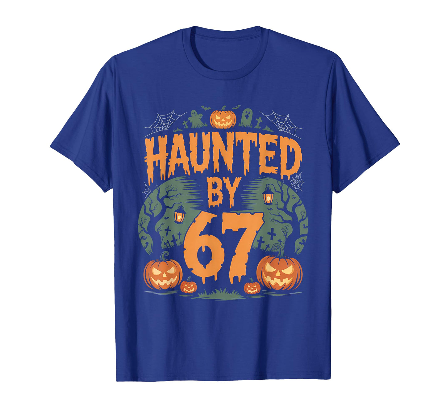Haunted by 67 Meme Halloween Pumpkin T-Shirt