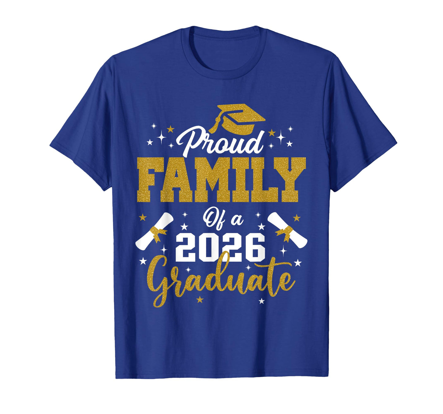 Family 2026 Graduation Proud Family of a 2026 graduate T-Shirt
