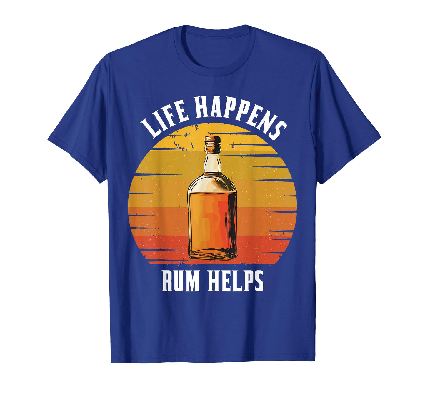 Life Happens Rum Helps Vintage Whiskey Lover T-Shirt