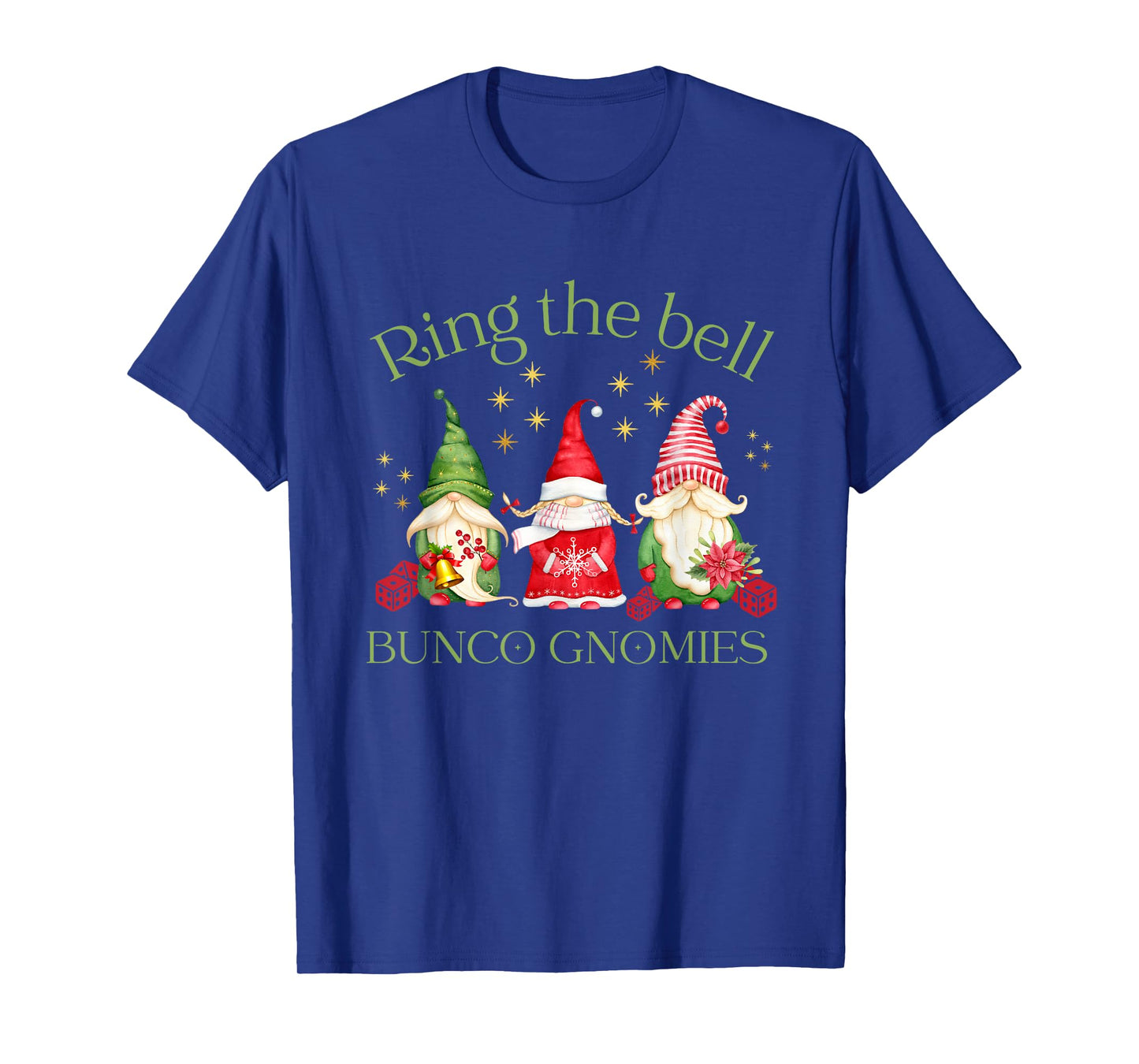 Ring the Bell Bunco Gnomies Bunco Christmas Gnomes T-Shirt