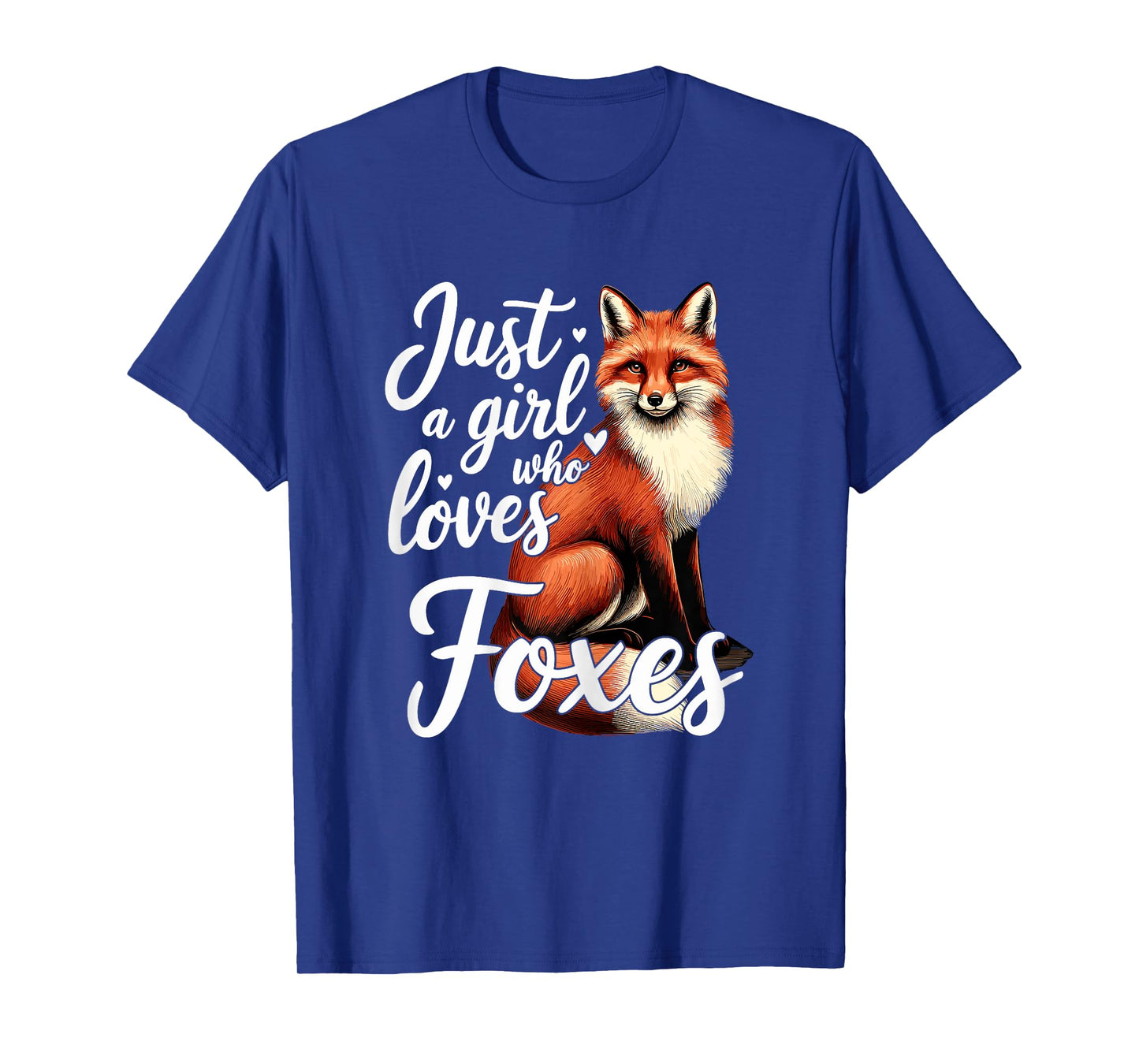 Fox Cute Just a Girl Who Loves Foxes T-Shirt