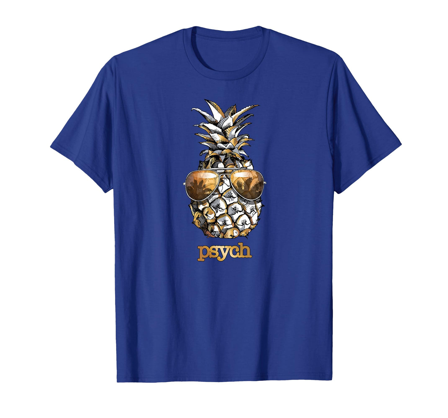 PSYCH King Pineapple Awesome Fruit Sunglasses Beach Summer T-Shirt