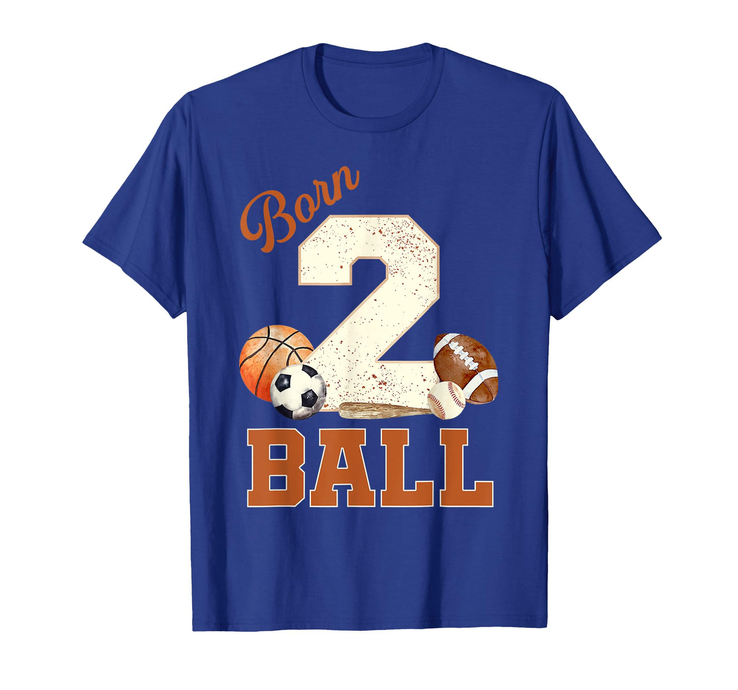 Born 2 Ball 2nd Birthday Sports 2 Year Old Boy Second Bday T-Shirt