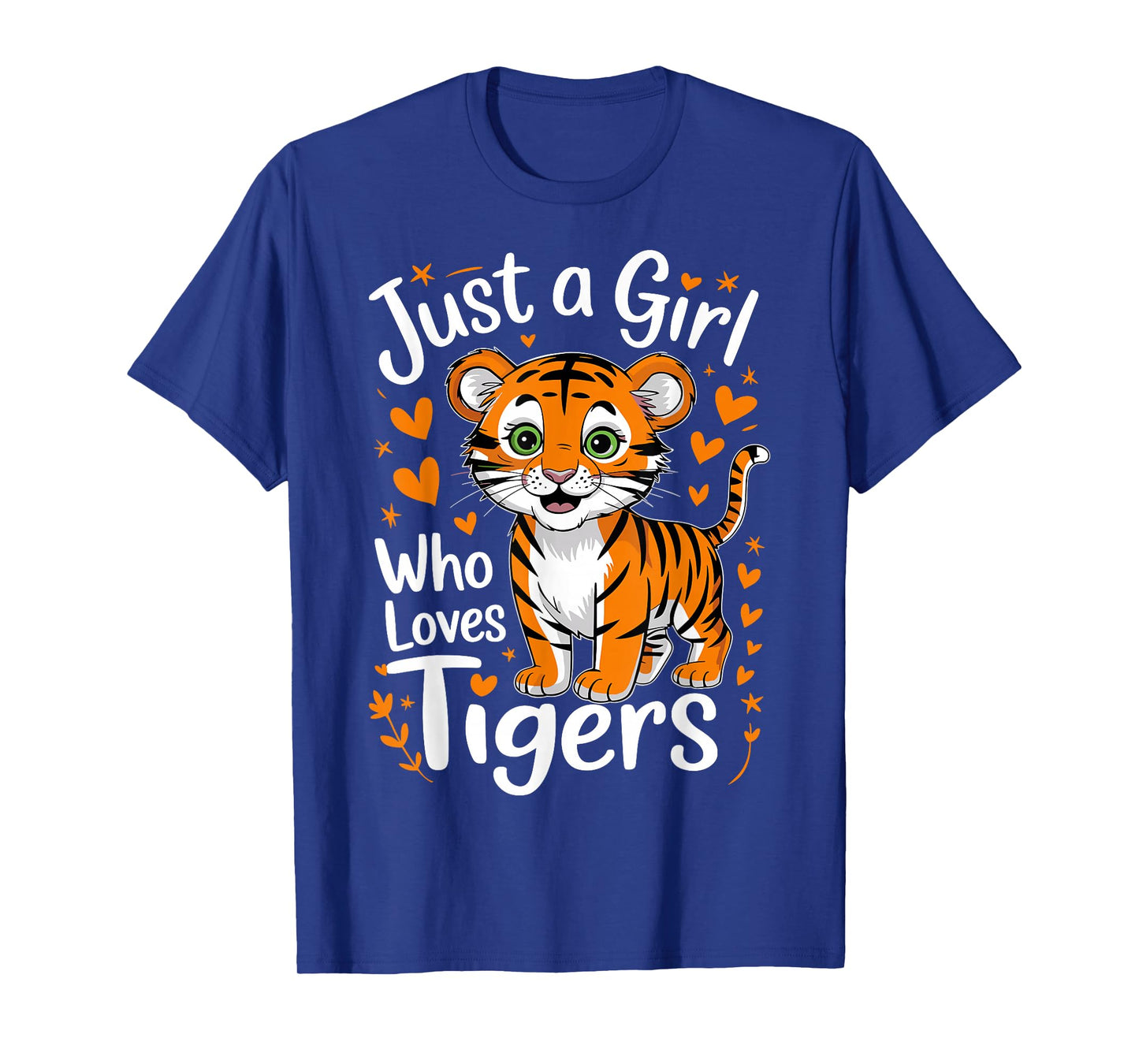 Cute Tiger Just a Girl Who Loves Tigers T-Shirt