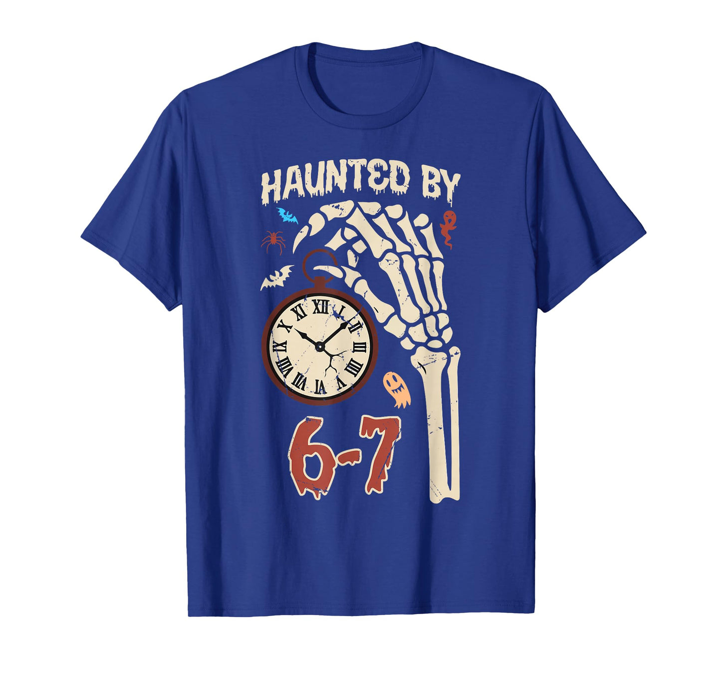 Haunted by 67 Funny Six Seven Halloween Meme Gen Alpha Slang T-Shirt