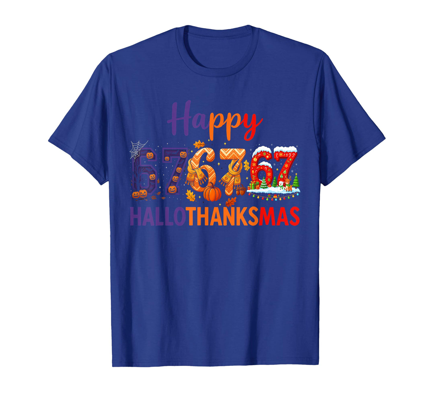 HUGvyn Six Seven Meme 67 Hallothanksmas Halloween Christmas T-Shirt