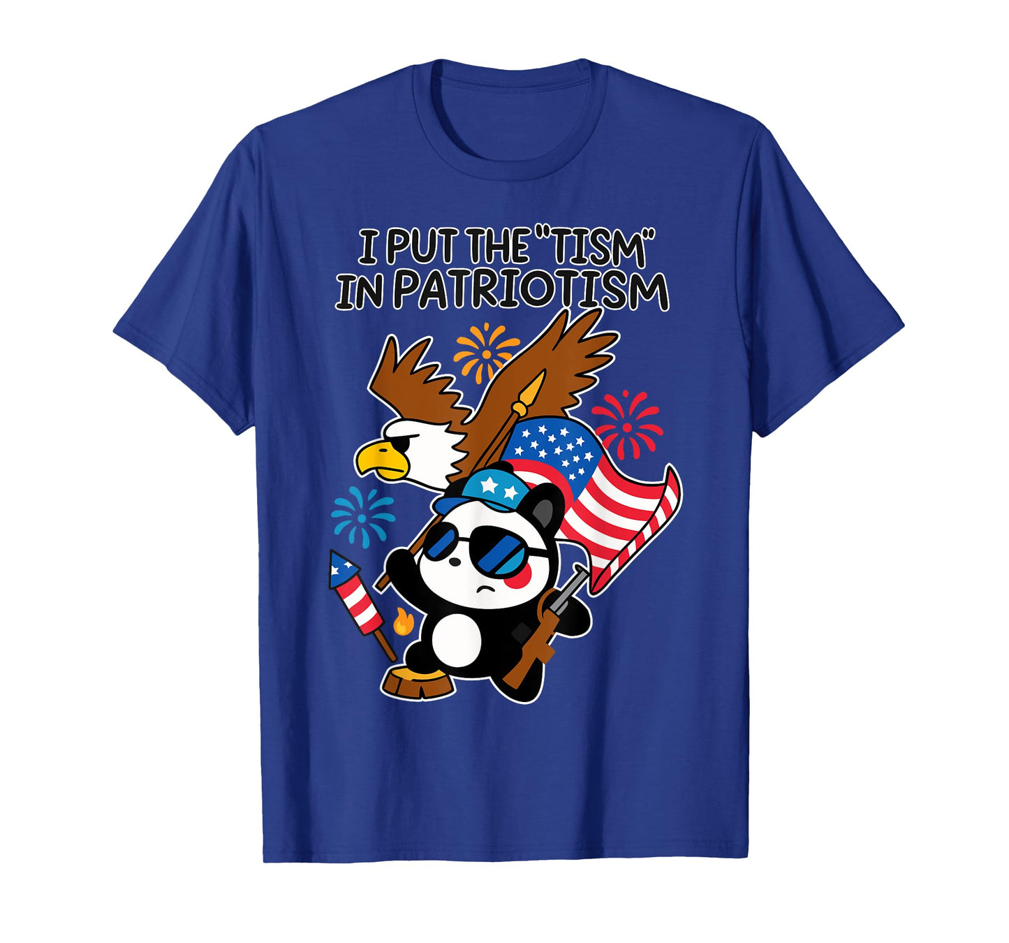 I Put The Tism in Patriotism Athletic Eagle Patriotic Panda T-Shirt