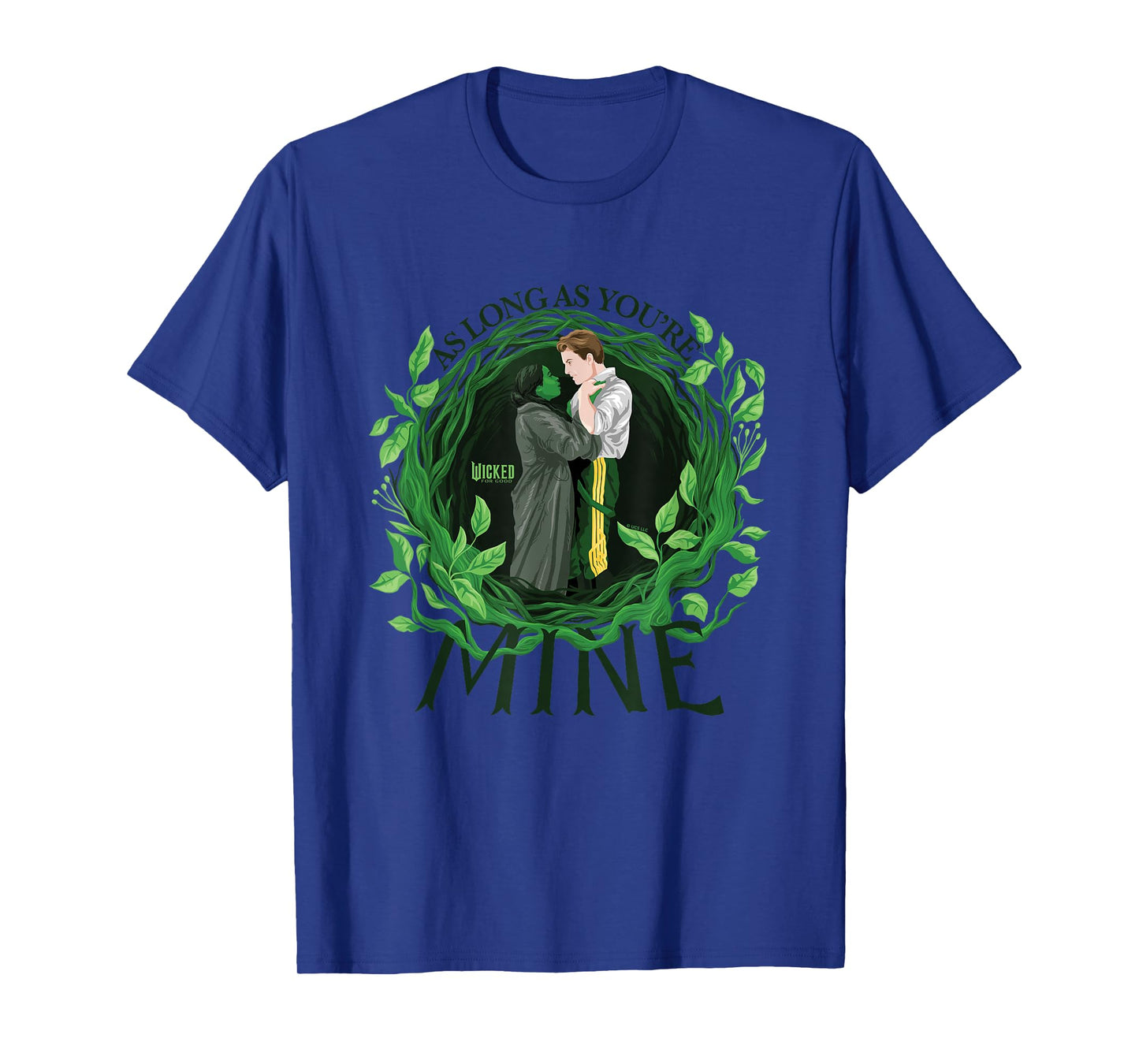 Wicked: For Good As Long As You're Mine T-Shirt