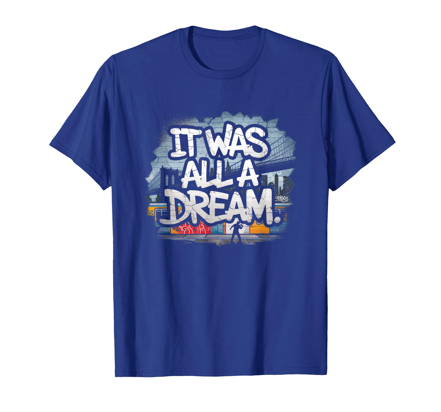It Was A Dream Tshirt Men Women Rap 1990s Music Hip Hop T-Shirt