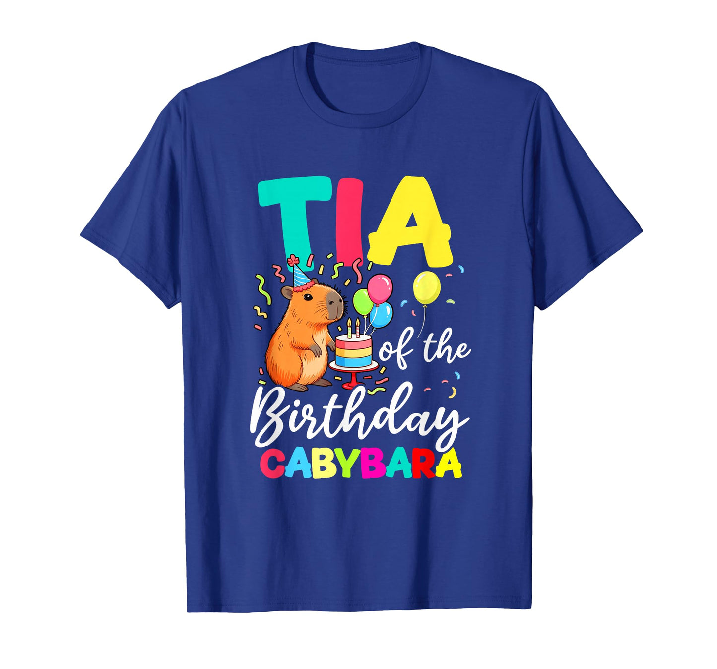 Tia of The Birthday Capybara Girl Bday Party Family T-Shirt