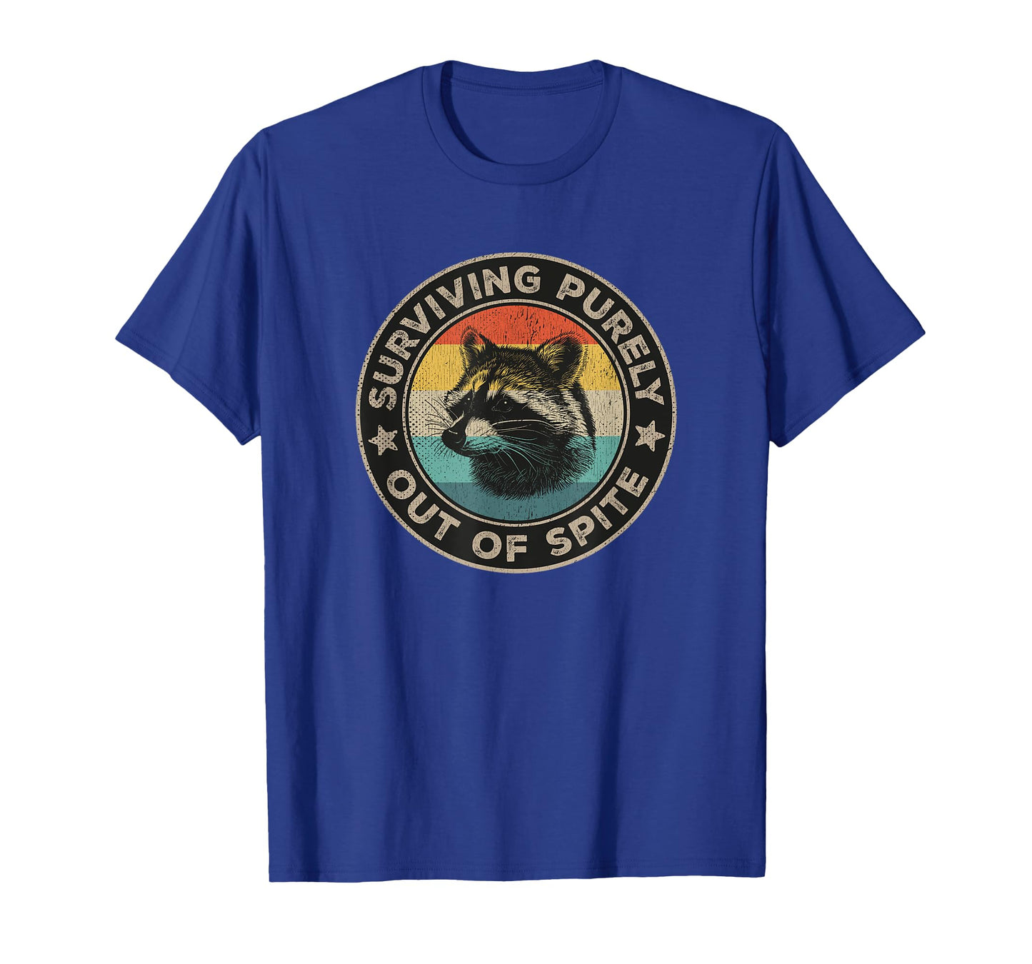 Surviving Purely Out Of Spite Funny Quote Retro Raccoon T-Shirt