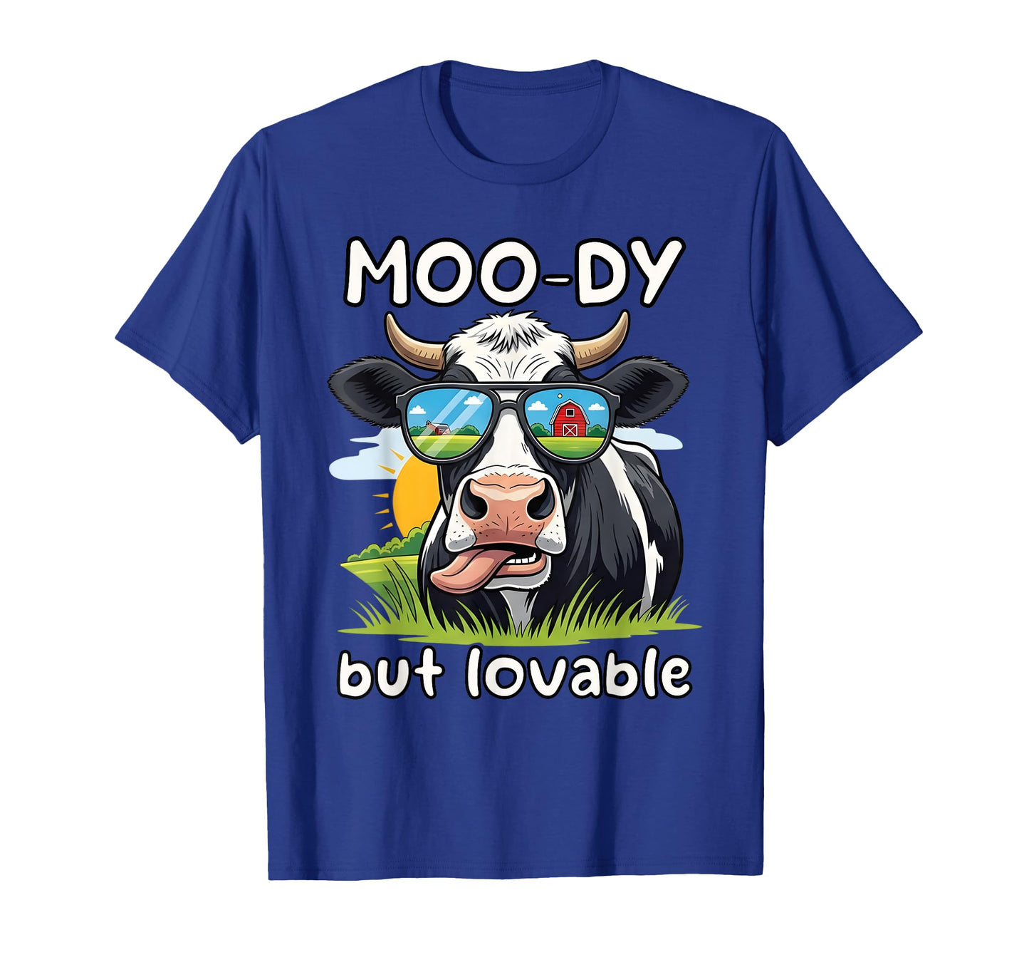 Moo-dy But Lovable Cow - Funny Farmer T-Shirt