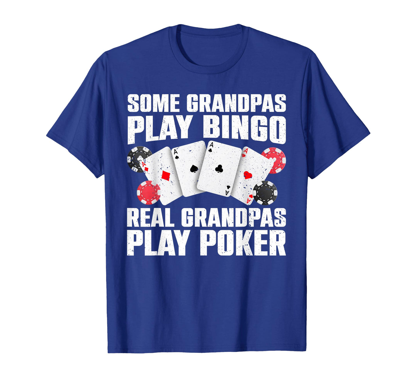 Cool Poker Lover Art For Grandpa Men Casino Card Gambling T-Shirt