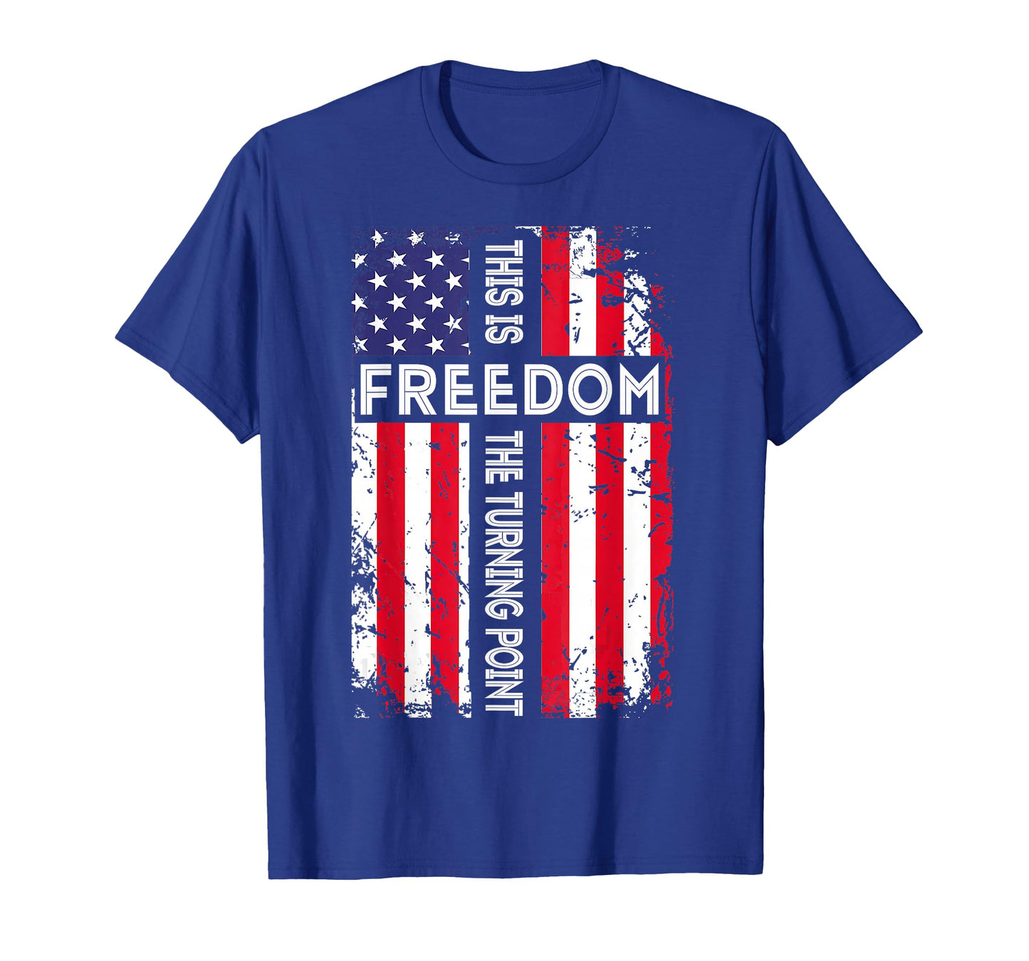 This is The Turning Point American Freedom USA Flag T-Shirt