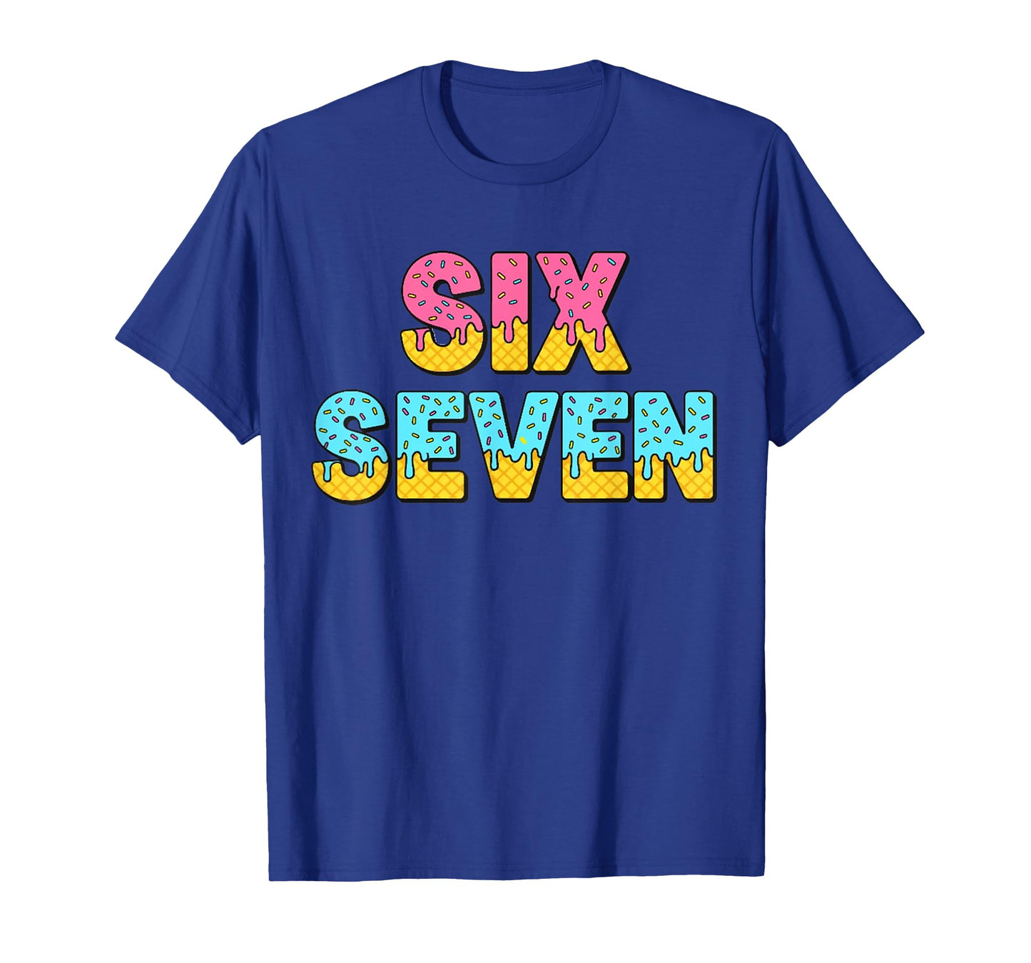 67 Ice Cream Drip Meme Funny Six Seven Gen Alpha Slang T-Shirt