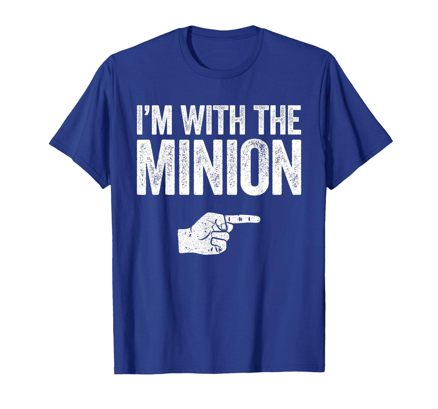 I'm with The Minion Shirt Adult Kids Men Women Costume T-Shirt
