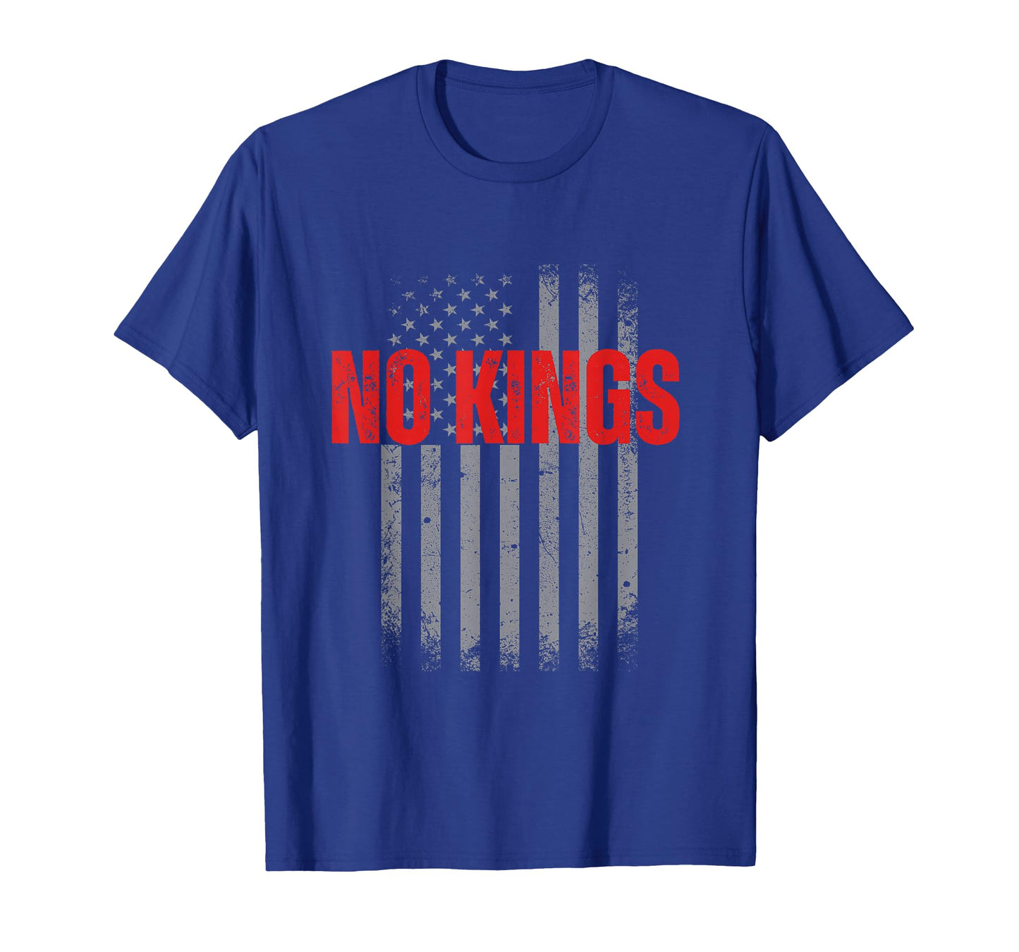 No Kings US Flag Freedom Liberty Quote 4th of July USA Pride T-Shirt