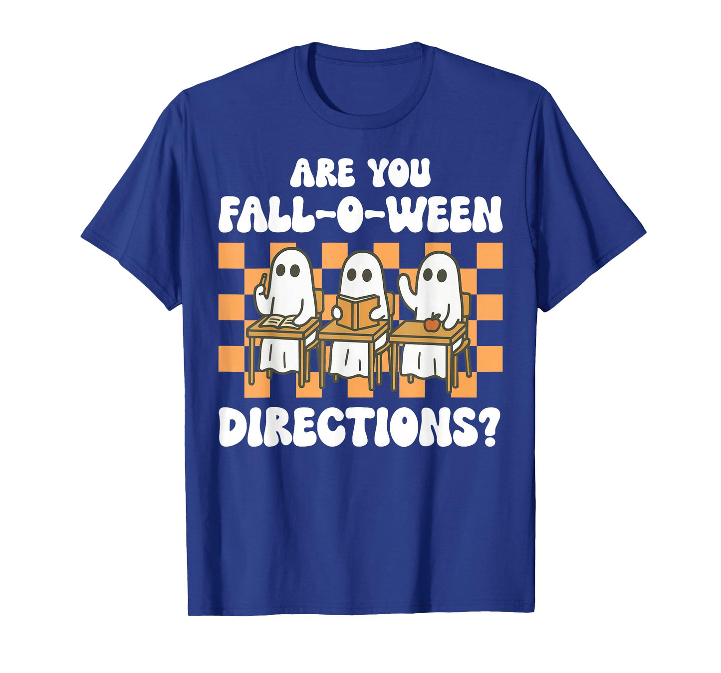 Retro are You Fall O Ween Directions Teacher Halloween Ghost T-Shirt