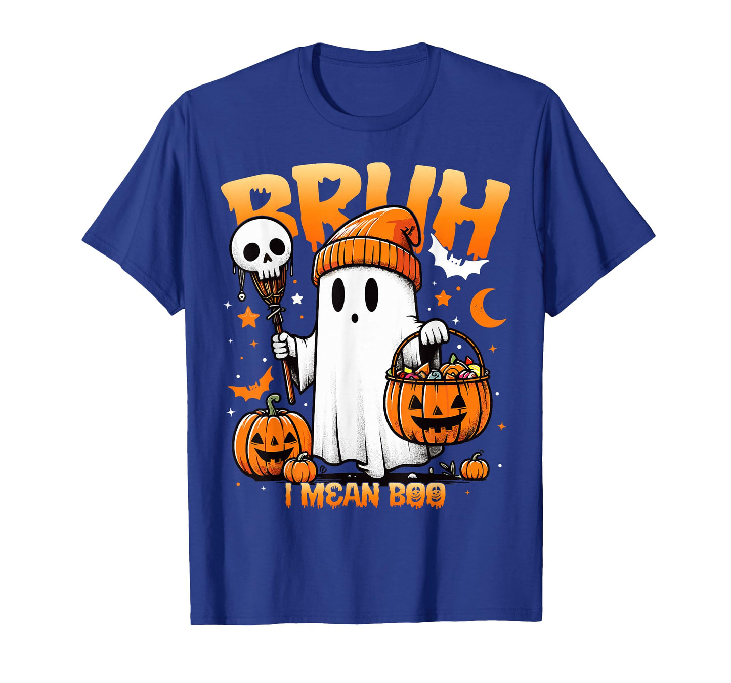 Bruh Ghost Halloween Spooky Halloween Bruh Ghost I Mean Boo T-Shirt