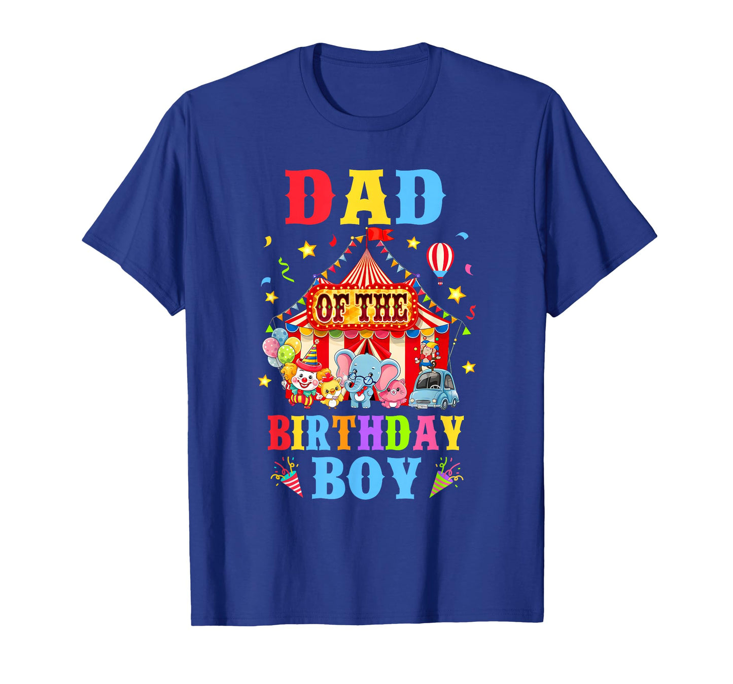 Dad Of The Birthday For Boy Circus Carnival Theme Party T-Shirt