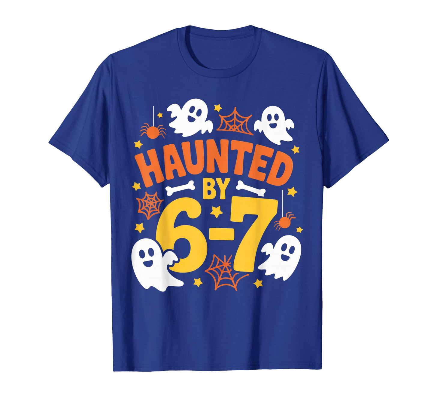 Haunted by 6-7 Halloween 6-7 Costume T-Shirt