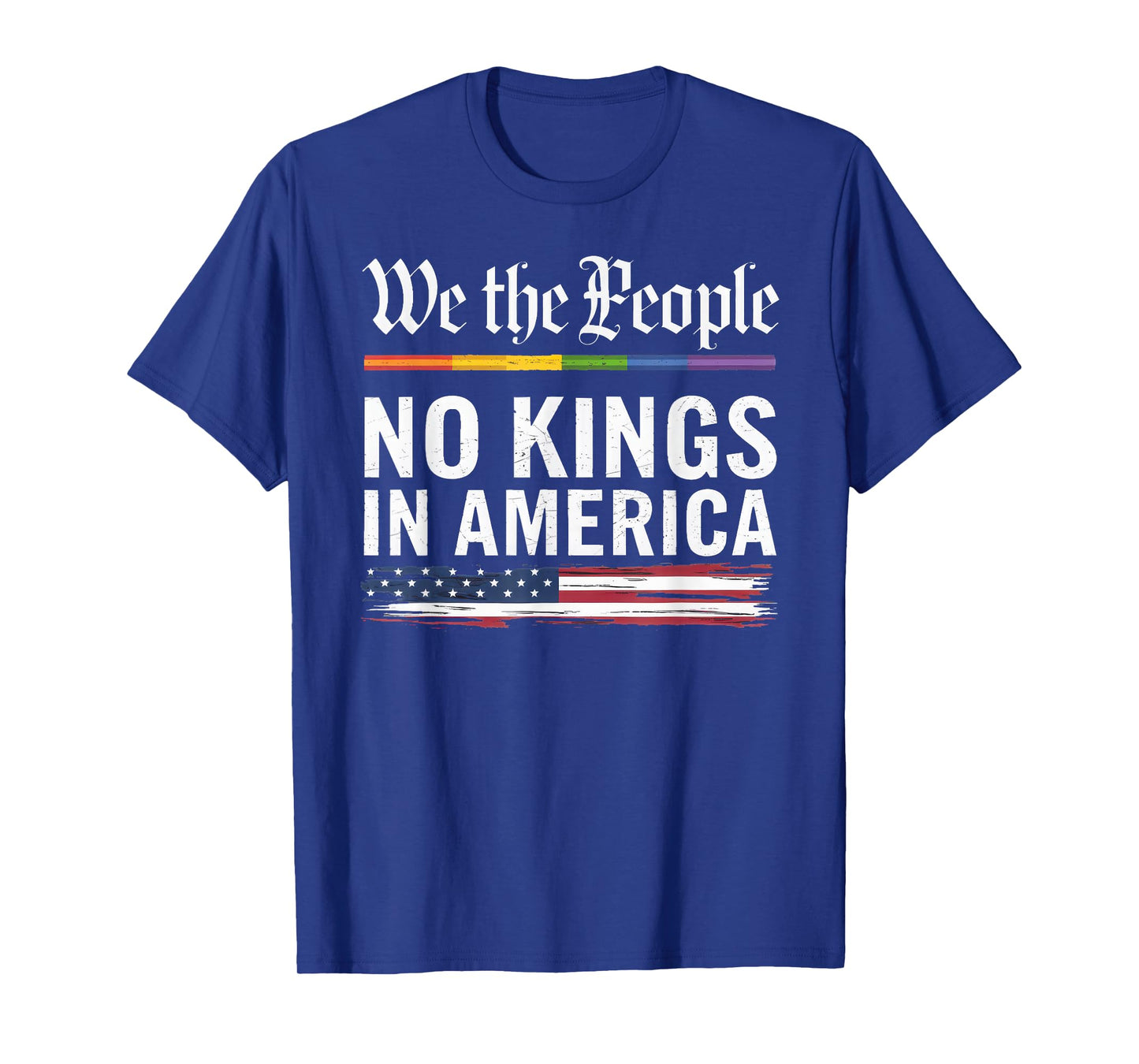 We The People No Kings In America T-Shirt