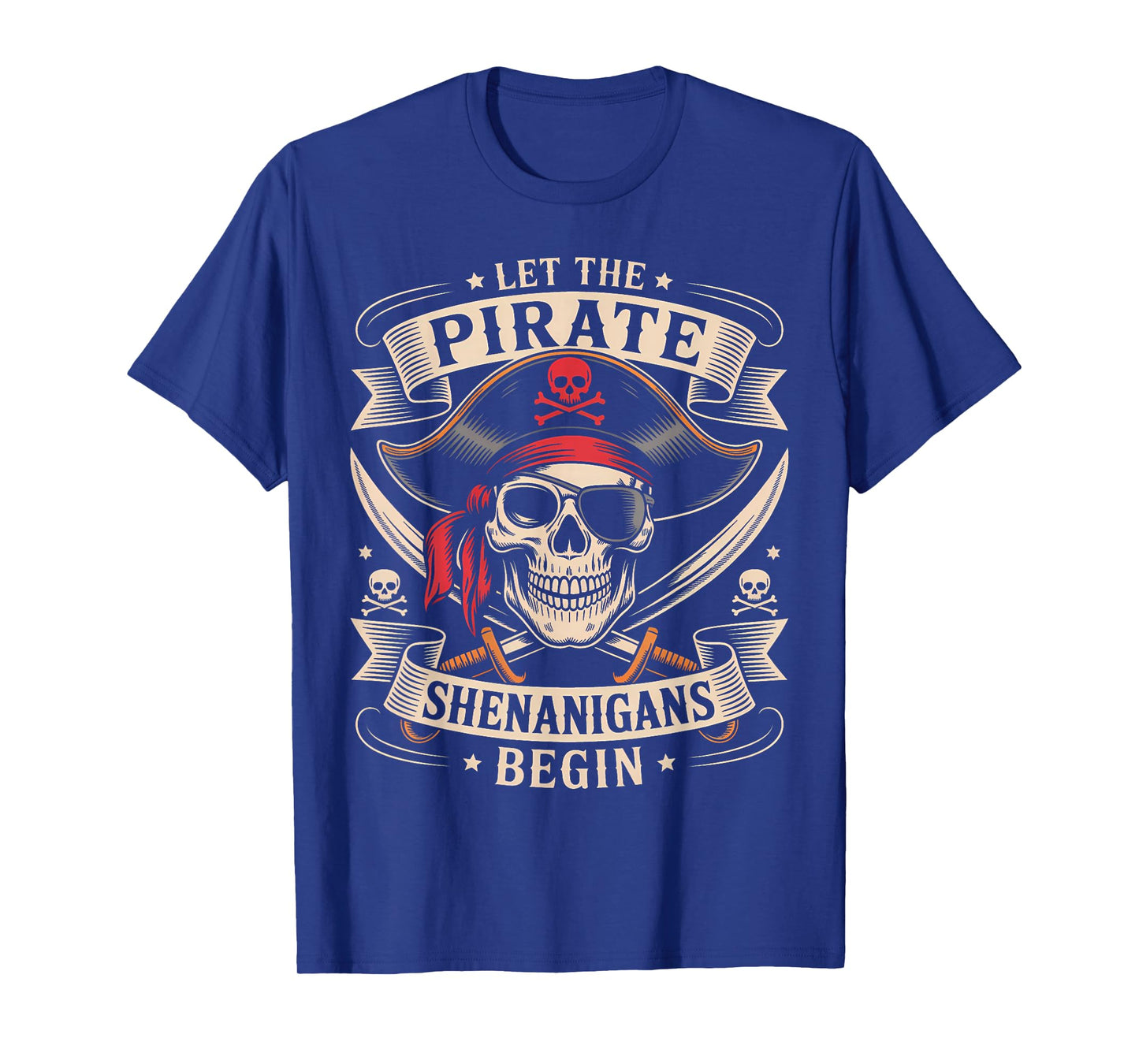 Halloween Skull Let The Pirate Shenanigans Begin T-Shirt