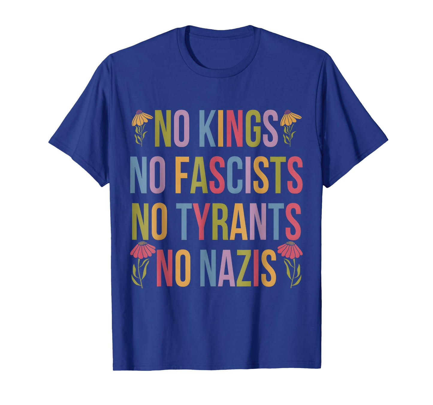 No Kings Patriotic Men Women Liberty T-Shirt T-Shirt