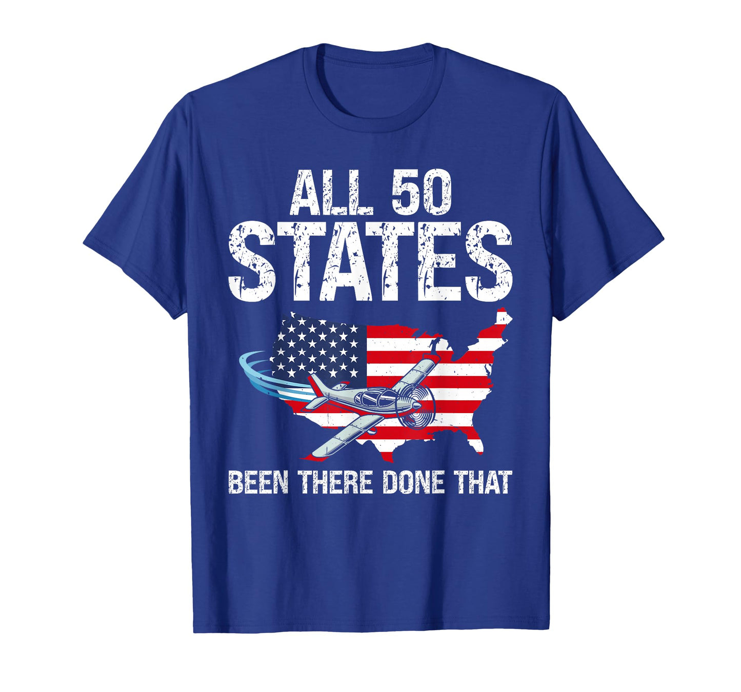 All 50 States Mission Accomplished Visit all 50 USA States T-Shirt