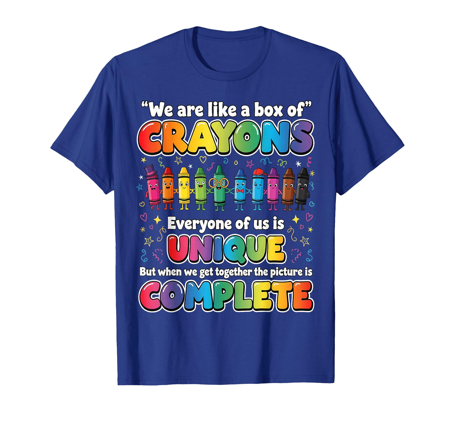 Teacher We are Like a Box of Crayons Funny Back to School T-Shirt
