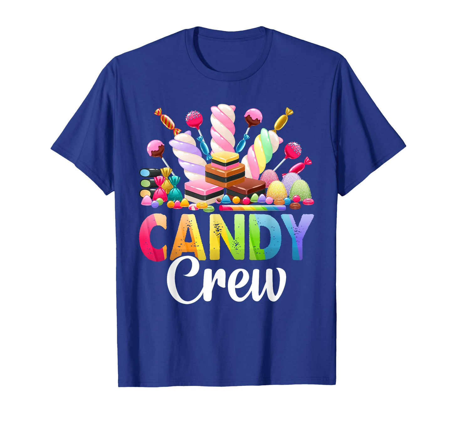 Candy Crew Candy Land Decorations Sweetie Candy Squad T-Shirt
