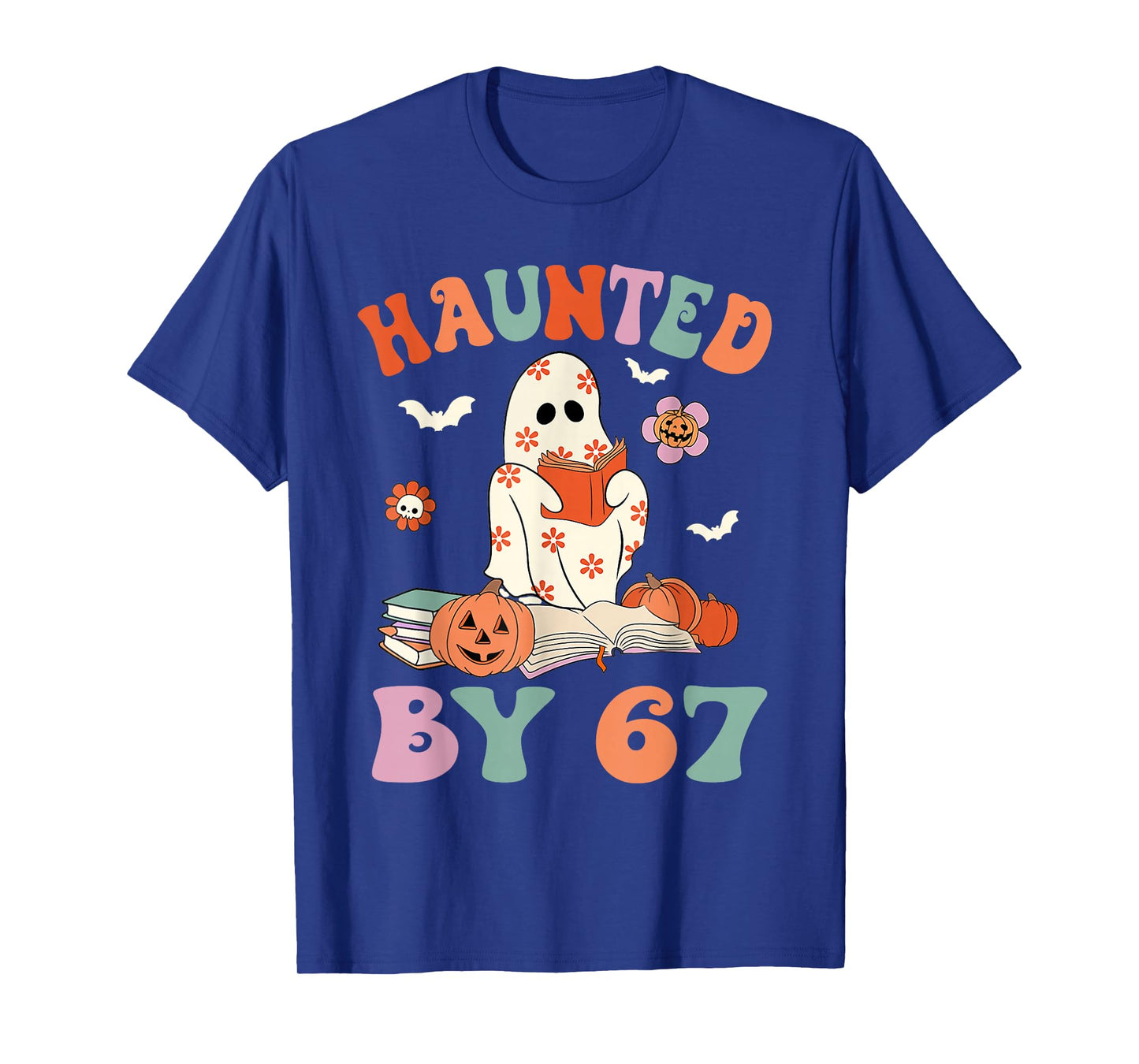 Haunted by 6-7 Meme Saying 6 7 Six Seven Boo Ghost Halloween T-Shirt