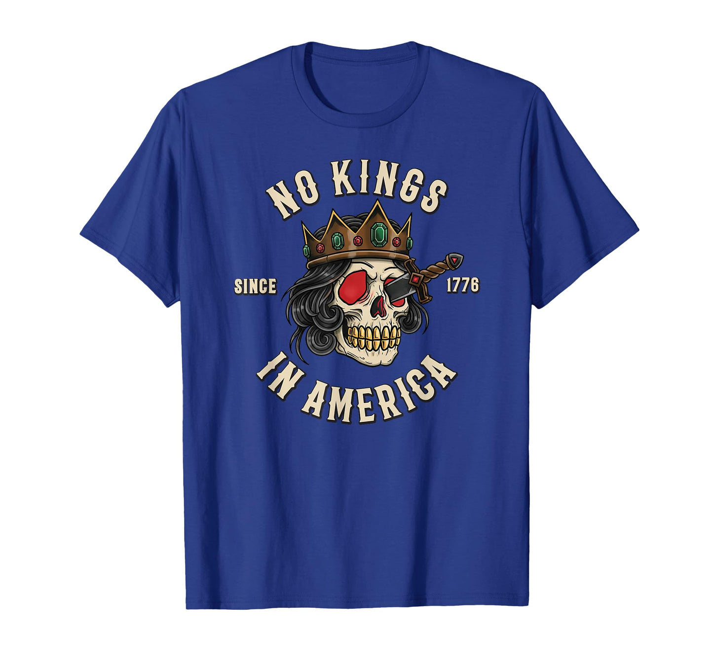 No Kings in America Since 1776 Skull T-Shirt