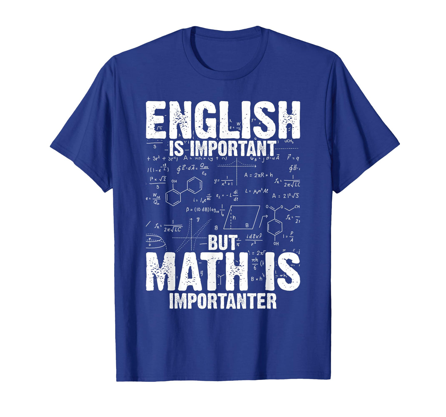 English is important but Math is importanter Teaching Math T-Shirt