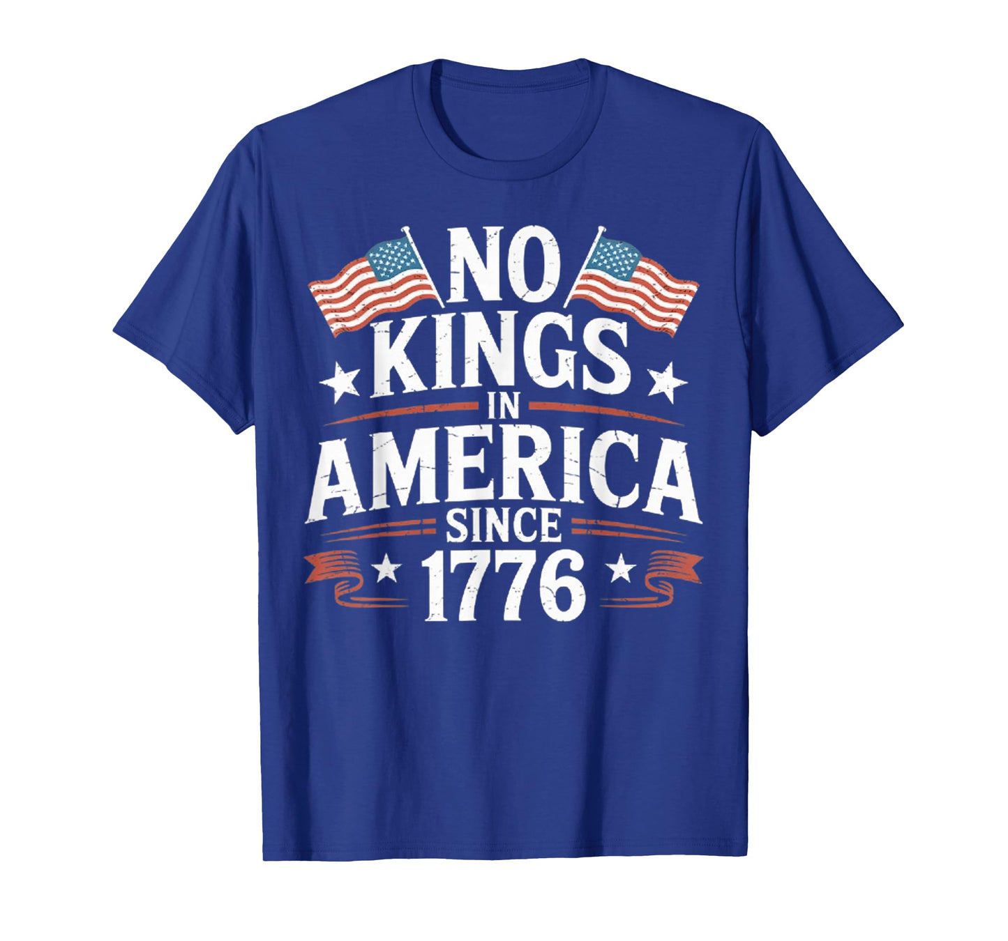No Kings in America USA Since 1776 T-Shirt