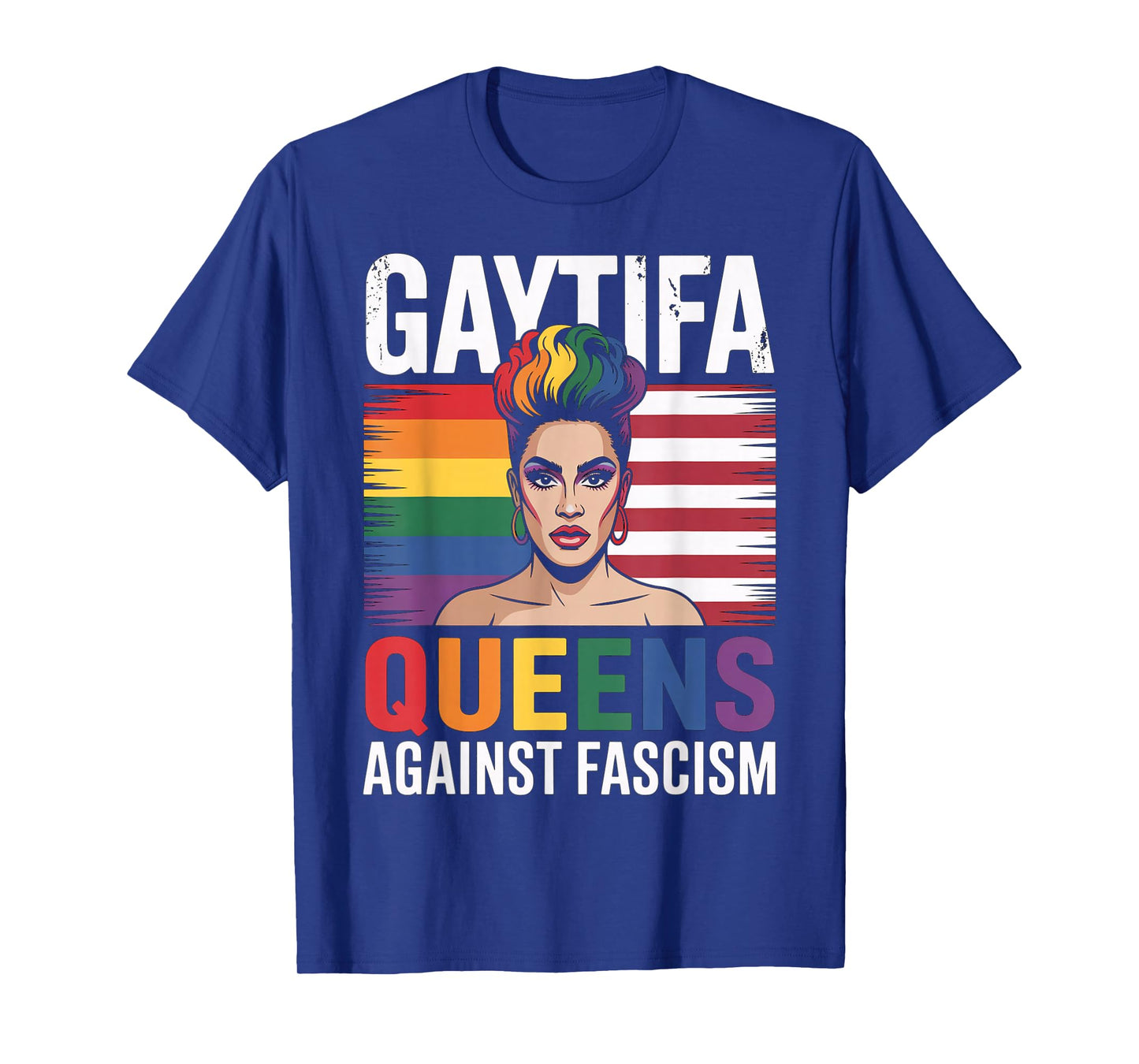 Gaytifa Drag Queens Against Fascism Resist No Kings LGBTQ T-Shirt