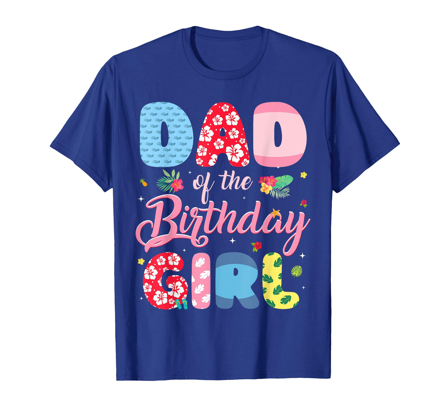 Dad Of the Birthday Girl Family Summer Beach Birthday Party T-Shirt