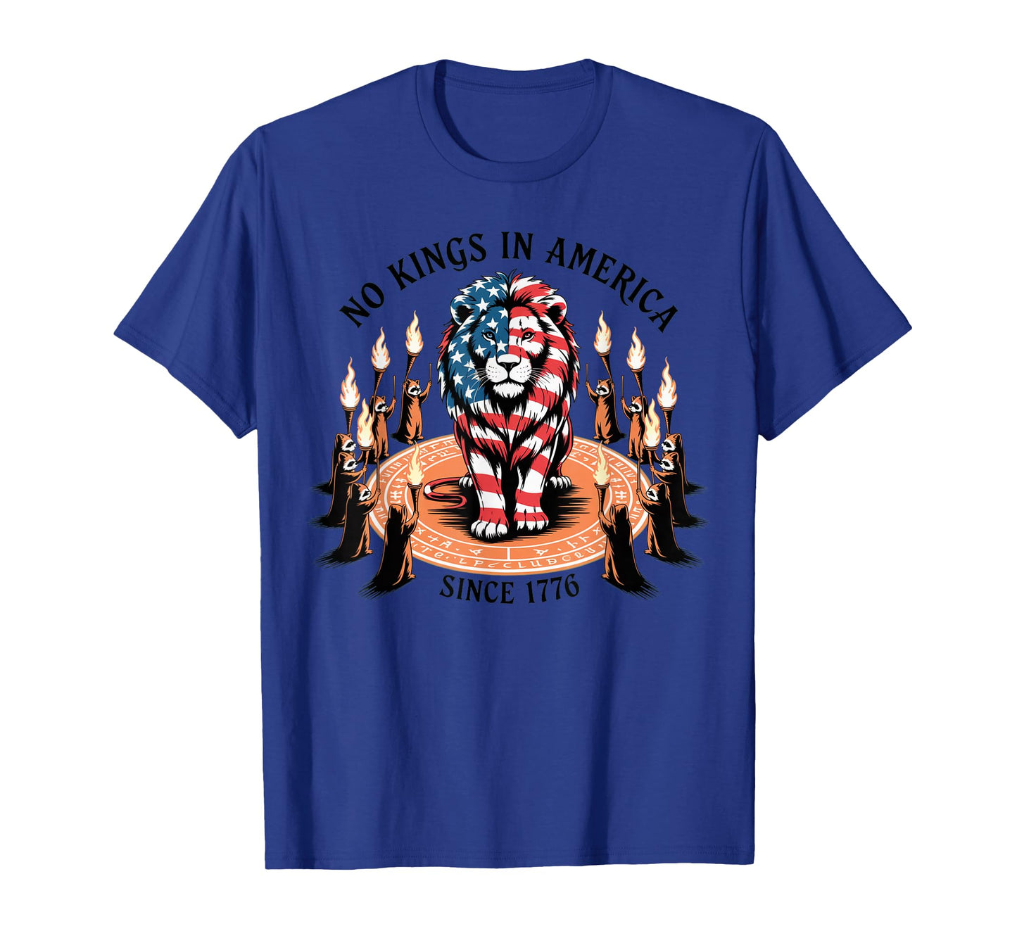 No Kings in America Since 1776 Patriotic Lion Summoning T-Shirt